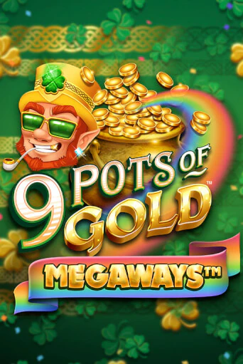 9 Pots of Gold Megaways VF популярный слот бесплатная демо-версия | Azino 777