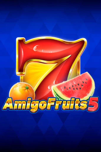 Amigo Fruits 5 популярный слот бесплатная демо-версия | Azino 777