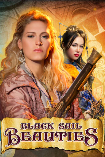 Black Sail Beauties популярный слот бесплатная демо-версия | Azino 777
