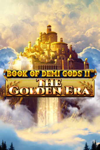 Book Of Demi Gods II - The Golden Era популярный слот бесплатная демо-версия | Azino 777