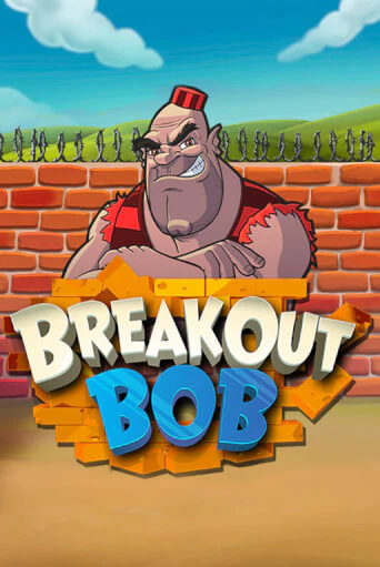 Breakout Bob популярный слот бесплатная демо-версия | Azino 777