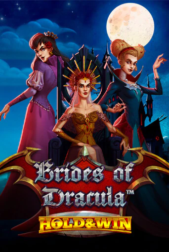 Brides of Dracula Hold & Win популярный слот бесплатная демо-версия | Azino 777