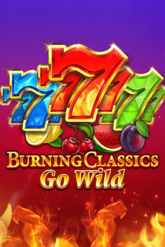 Burning Classics Go Wild популярный слот бесплатная демо-версия | Azino 777