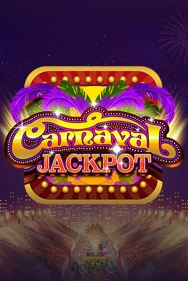 Carnaval Jackpot популярный слот бесплатная демо-версия | Azino 777