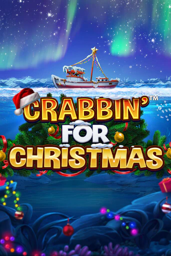 Crabbin for Christmas популярный слот бесплатная демо-версия | Azino 777