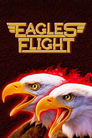 Eagles Flight популярный слот бесплатная демо-версия | Azino 777