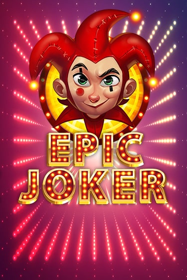Epic Joker популярный слот бесплатная демо-версия | Azino 777