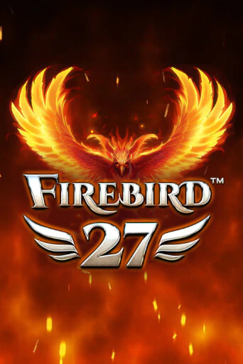 Firebird 27 популярный слот бесплатная демо-версия | Azino 777