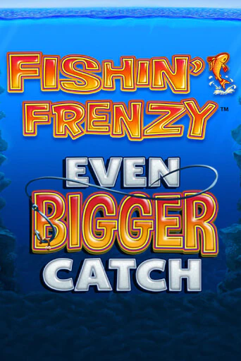 Fishin Frenzy Even Bigger Catch популярный слот бесплатная демо-версия | Azino 777