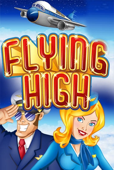 Flying High популярный слот бесплатная демо-версия | Azino 777