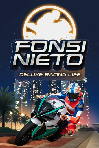 Fonsi Nieto Deluxe Racing Life популярный слот бесплатная демо-версия | Azino 777