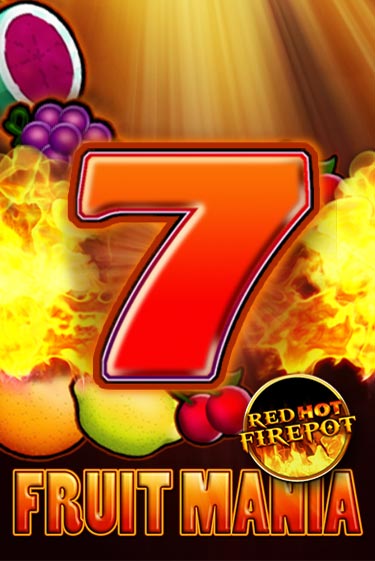Fruit Mania Red Hot Firepot популярный слот бесплатная демо-версия | Azino 777