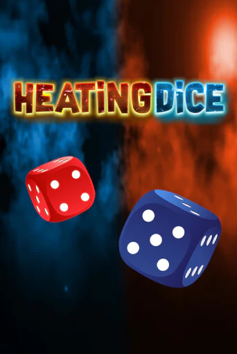 Heating Dice популярный слот бесплатная демо-версия | Azino 777