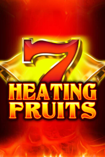 Heating Fruits популярный слот бесплатная демо-версия | Azino 777
