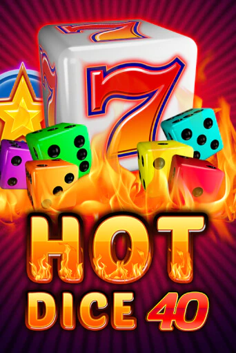 Hot Dice 40 популярный слот бесплатная демо-версия | Azino 777