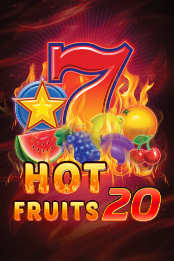Hot Fruits 20 популярный слот бесплатная демо-версия | Azino 777
