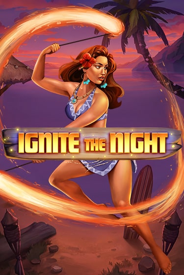 Ignite the Night популярный слот бесплатная демо-версия | Azino 777