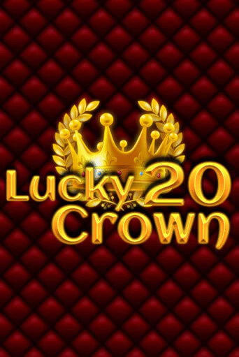 Lucky Crown 20 популярный слот бесплатная демо-версия | Azino 777