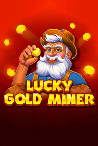 Lucky Gold Miner популярный слот бесплатная демо-версия | Azino 777