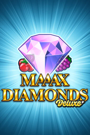 Maaax Diamonds Deluxe популярный слот бесплатная демо-версия | Azino 777