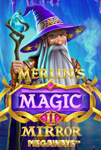 Merlin's Magic Mirror Megaways популярный слот бесплатная демо-версия | Azino 777