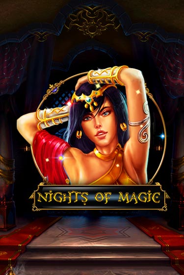 Nights Of Magic популярный слот бесплатная демо-версия | Azino 777