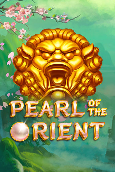 Pearl of the Orient популярный слот бесплатная демо-версия | Azino 777