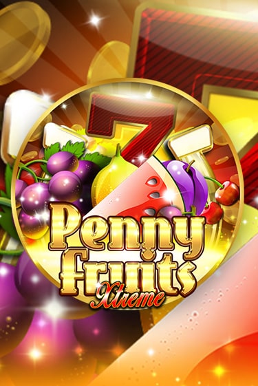 Penny Fruits Xtreme популярный слот бесплатная демо-версия | Azino 777