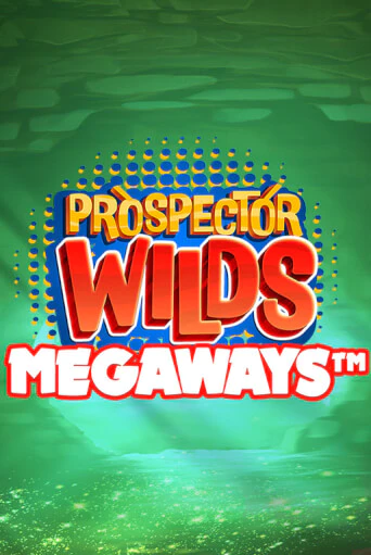 Prospector Wilds Megaways популярный слот бесплатная демо-версия | Azino 777
