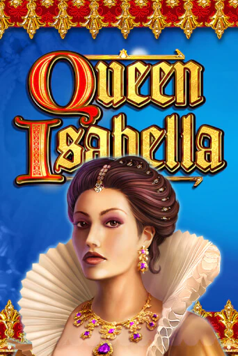 Queen Isabella популярный слот бесплатная демо-версия | Azino 777