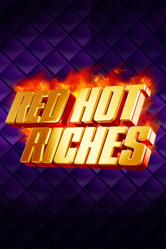Red Hot Riches популярный слот бесплатная демо-версия | Azino 777