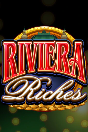 Riviera Riches популярный слот бесплатная демо-версия | Azino 777
