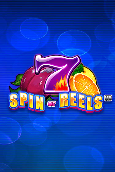 Spin or Reels HD популярный слот бесплатная демо-версия | Azino 777