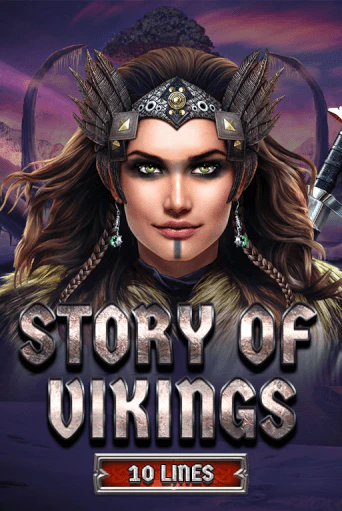 Story Of Vikings 10 Lines Edition популярный слот бесплатная демо-версия | Azino 777