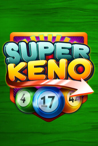 Super Keno популярный слот бесплатная демо-версия | Azino 777