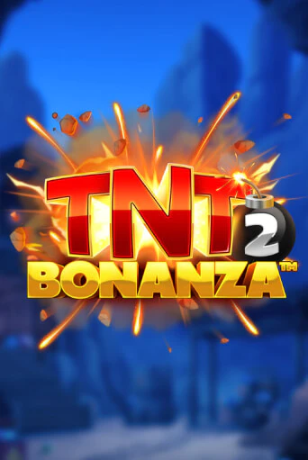 TNT Bonanza 2 популярный слот бесплатная демо-версия | Azino 777