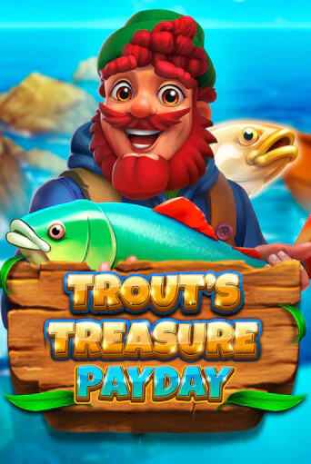 Trout's Treasure - Payday популярный слот бесплатная демо-версия | Azino 777