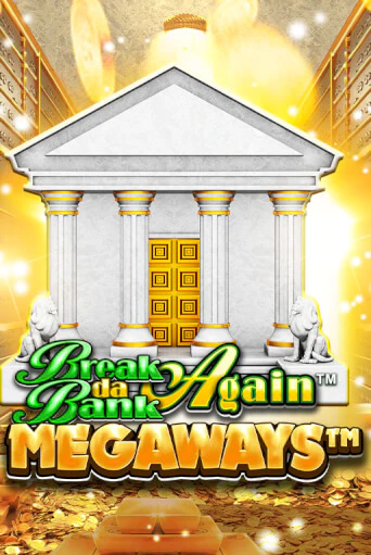 Break Da Bank Again™ MEGAWAYS™ популярный слот бесплатная демо-версия | Azino 777